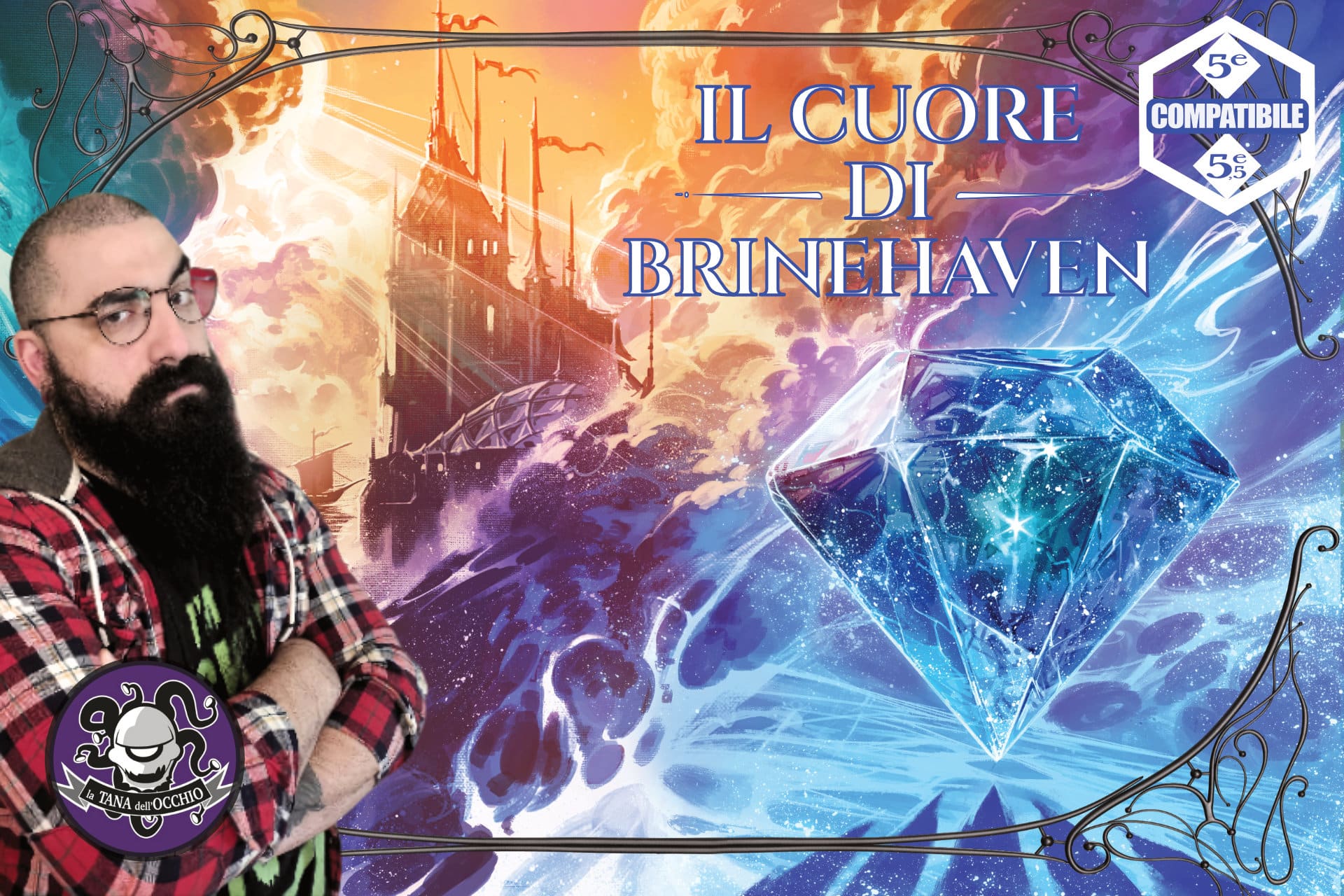 Il Cuore di Brinehaven avventura one-shot per 5a edizione GDR D&D Tana dell'occhio master P
