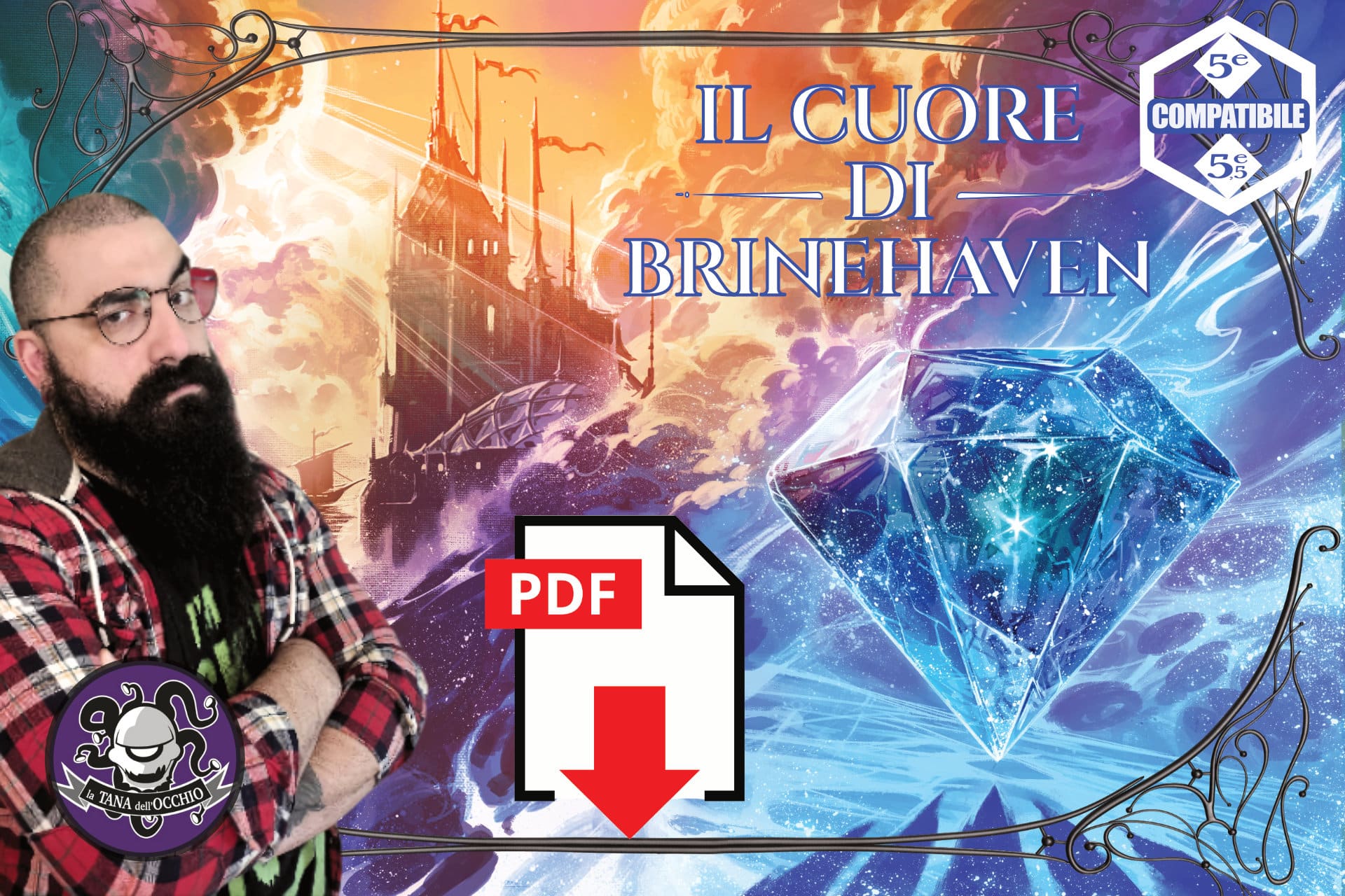 Il Cuore di Brinehaven PDF avventura one-shot per 5a edizione GDR D&D Tana dell'occhio master P